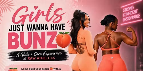 Girls Just Wanna Have BUNZ