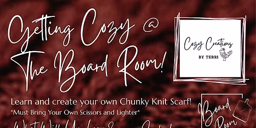 Getting Cozy at The Board Room with Cozy Creations!