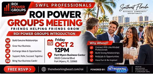 ROI POWER GROUPS INTRO MEETING by The Networking Beast