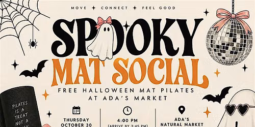 Spooky Mat Social  | Free Pilates at Ada\u2019s Market