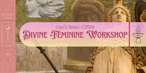 Divine Feminine Workshop w\/SE