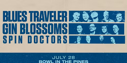 Blues Traveler & Gin Blossoms with Spin Doctors 