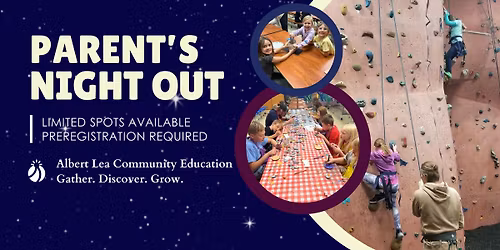Parent's Night Out | Ages 6-12 | Register Now!
