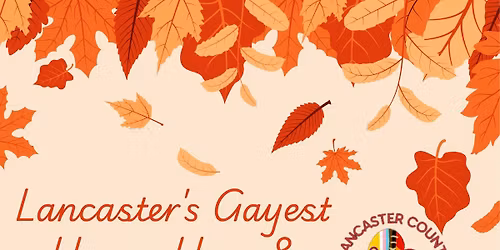 Lancaster\u2019s Gayest Happy Hour ~ November