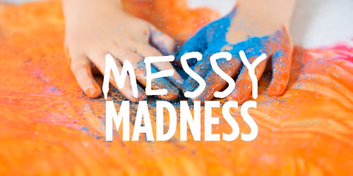 Messy Madness