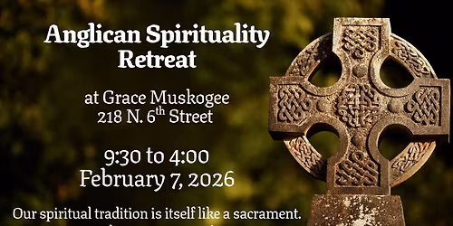 Anglican Spirituality Retreat
