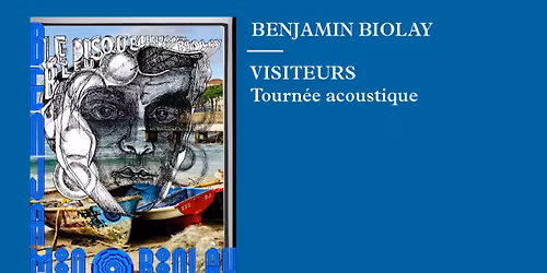 Benjamin Biolay \u2022 Opera, Reims \u2022 16\/02\/2026