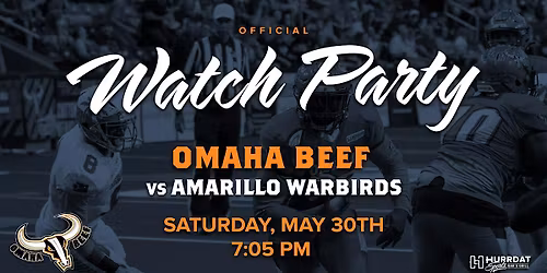 Omaha Beef vs Amarillo Warbirds Official Watch Party!