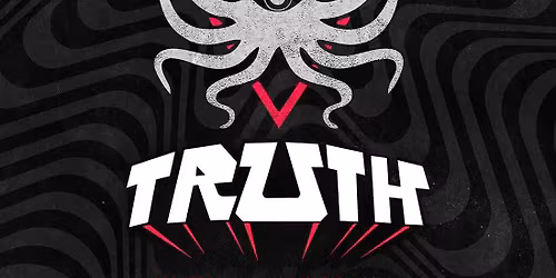 Deep Dark and Dangerous - Truth at Showbox at the Market