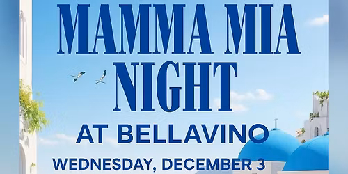 Mamma Mia Night at BellaVino