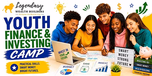 Youth Finance & Investing Camp for Middle & High School Students