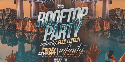 DESI FEVER PRESENTS FRIDAY NIGHT ROOFTOP SPECIAL!\ud83c\uddf2\ud83c\uddf9\ud83c\udf05