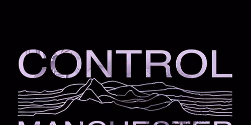 Control Manchester September