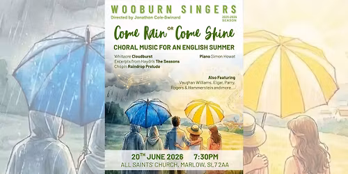 Come Rain or Come Shine - Choral Music for an English Summer