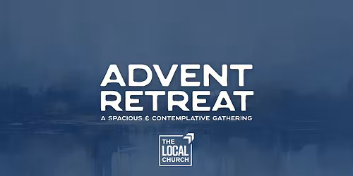 Advent Retreat: A Spacious and Contemplative Gathering