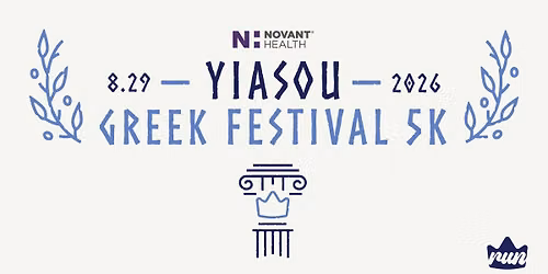 Yiasou Greek Festival 5K Presented by Novant Health