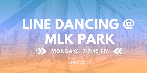 FREE Line Dancing at MLK Park