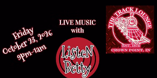 Listen Betty at Track Lounge