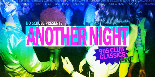 Another Night: 90s Club Classics - Cleveland