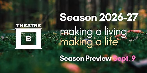 Theatre B - Season Preview - Season 24!