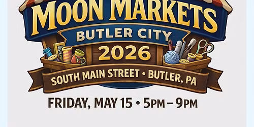 Moon Markets Butler City 2026