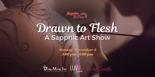 Drawn to Flesh: A Sapphic Art Show