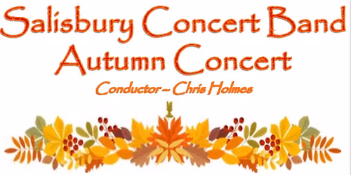 Salisbury Concert Band Autumn Concert