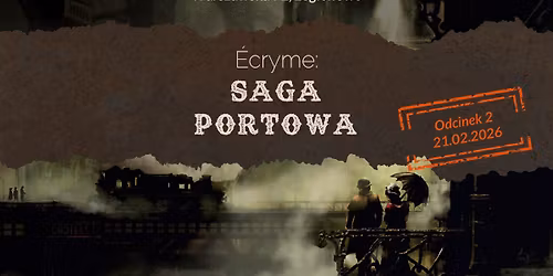 \u00c9cryme: Saga Portowa | Epizod 2