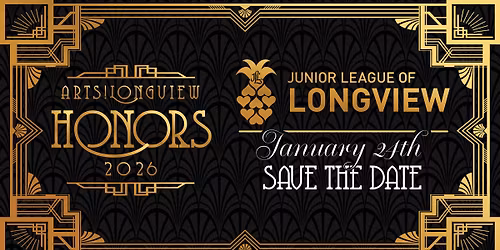 Arts!Longview Honors 2026