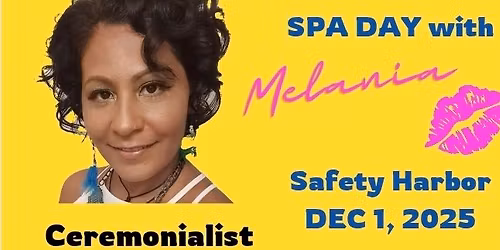 Spa Day w\/ Melania - Safety Harbor