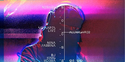 No\u010dn\u00e1: AllNighter \u2013 Sirdsapes live + Nina Farrina + Neraev + DJ King Kobra