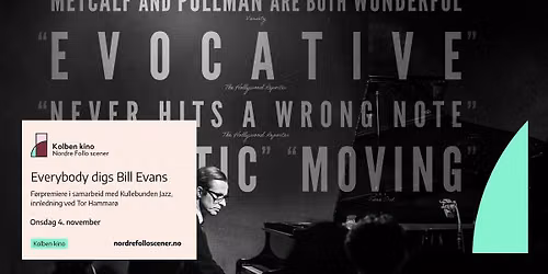 Everybody digs Bill Evans i samarbeid med Kullebunden Jazz