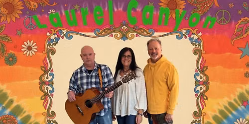Summer Concert Series: Laurel Canyon Project