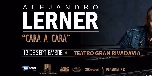 ALEJANDRO LERNER \u2022 Cara a Cara