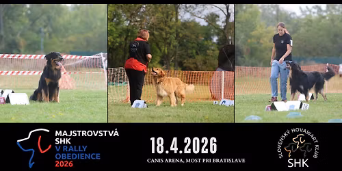 Otvoren\u00e9 Majstrovstv\u00e1 SHK v Rally Obedience 2026
