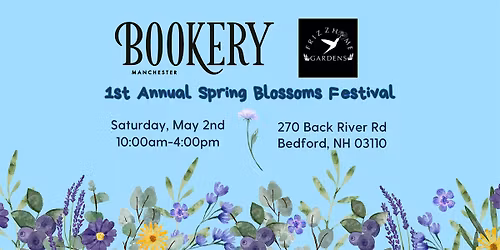 Frizzhome Gardens 1st Annual Spring Blossoms Festival