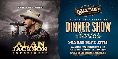 THE ALAN JACKSON EXPERIENCE DINNER SHOW