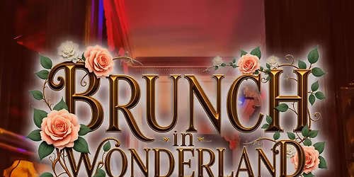 Brunch in Wonderland \u23f0