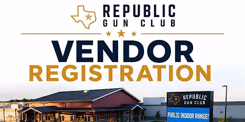 Republic Gun Club Vendor Registration