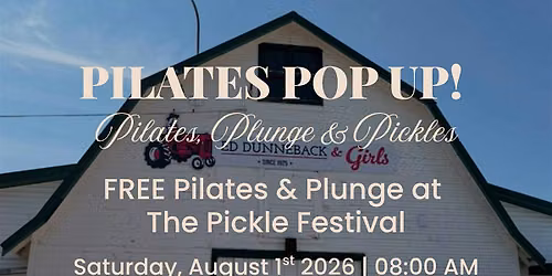 PILATES POP UP! Pilates, Plunge & Pickles - FREE Pilates & Plunge