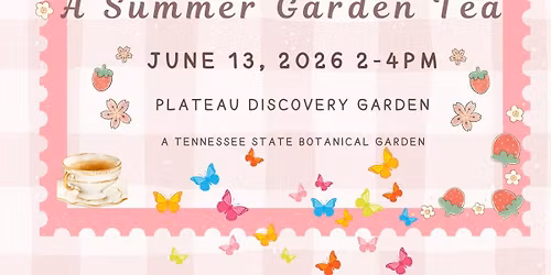 A Summer Garden Tea - Eventeny