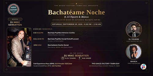 Bachat\u00e9ame Noche ft. El Tiguere & Bianca!