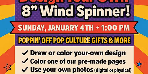 Sublimation Creation Workshop - Design Your Own Wind Spinner @ Poppin' Off