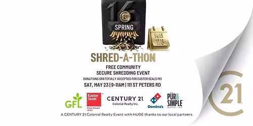 16th Annual C21 Colonial Spring Shred-A-Thon - Free Community Secure Shredding