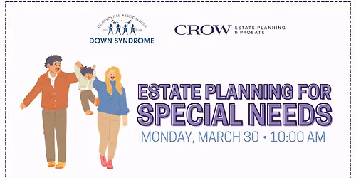 Estate Planning Essentials for Special Needs