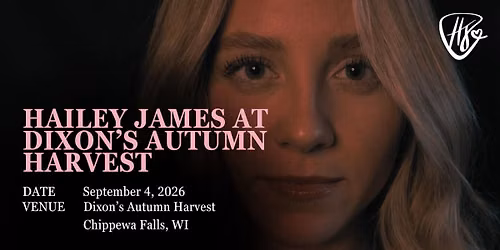Hailey James Dixon's Autumn Harvest