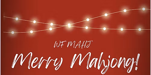 Dec 17 - Merry Mahjong!