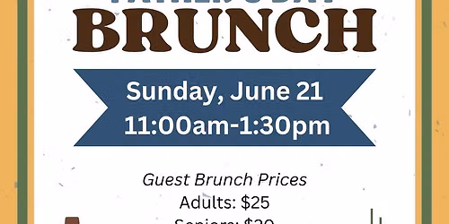 Father\u2019s Day Brunch