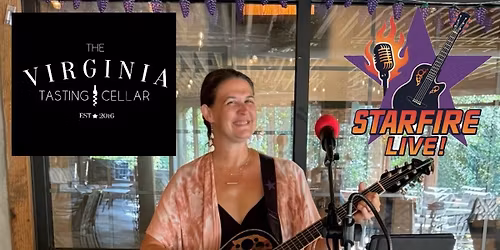 Starfire Live! at Virginia Tasting Cellar