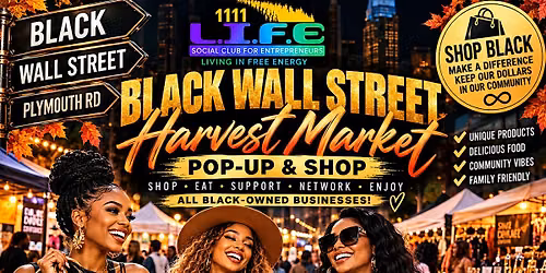 Black Wall Street Harvest Market: Detroit Black-Owned Pop-Up & Shop